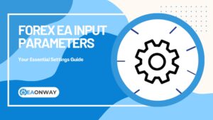 Forex EA Input Parameters
