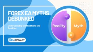 Forex EA Myths Debunked