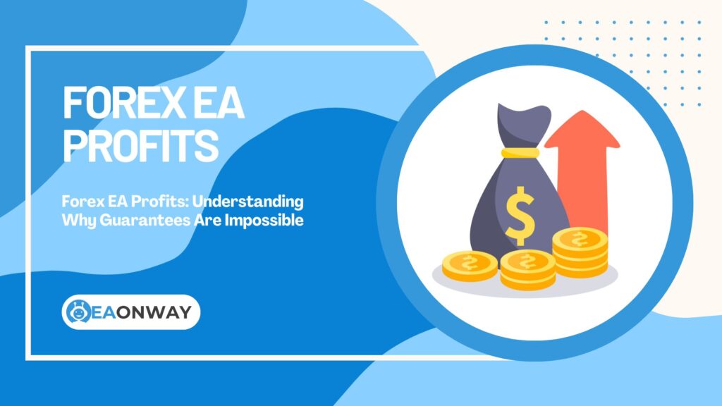 Forex EA Profits