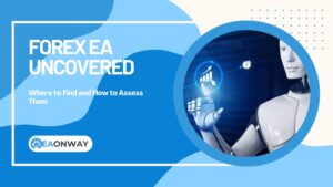 Forex EA Uncovered
