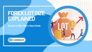 Forex Lot Size Explained