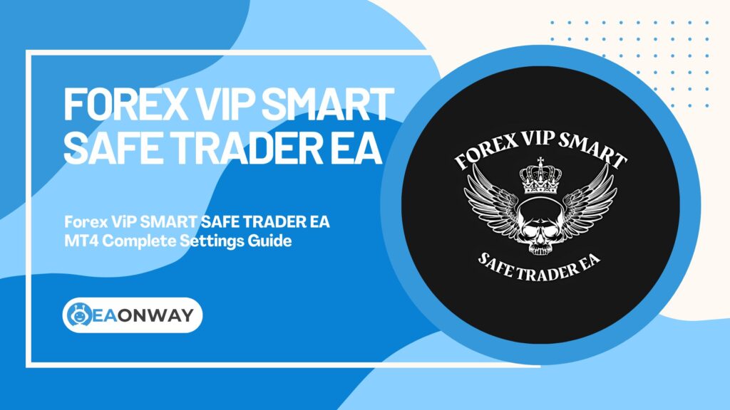 Forex ViP SMART SAFE TRADER EA MT4 Featured