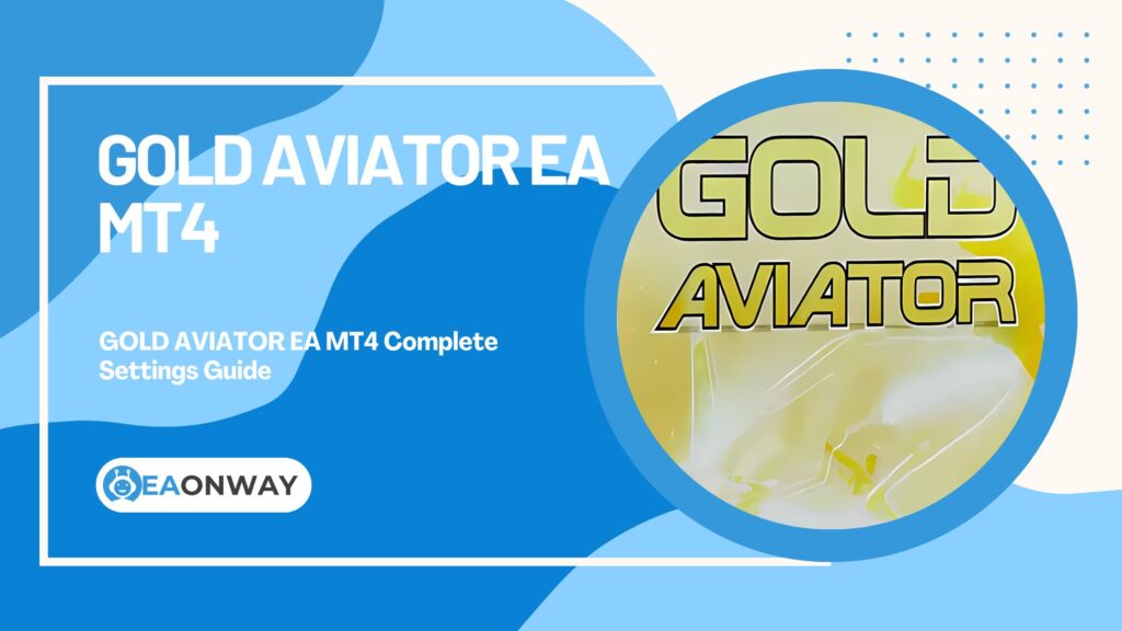 GOLD AVIATOR EA MT4 Featured