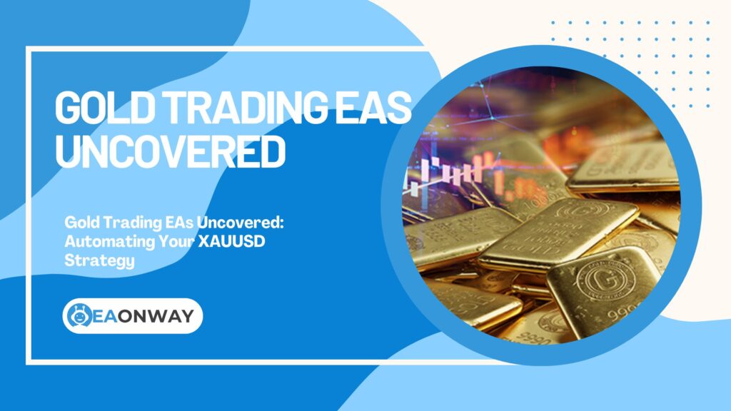 Gold Trading EAs