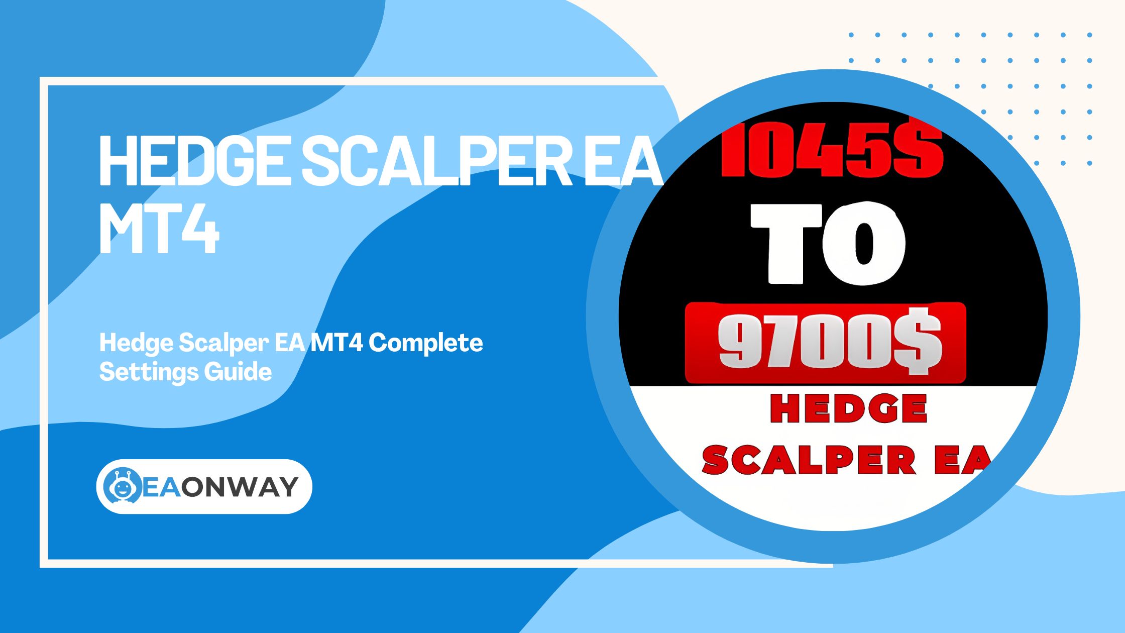 Hedge Scalper EA MT4 Featured