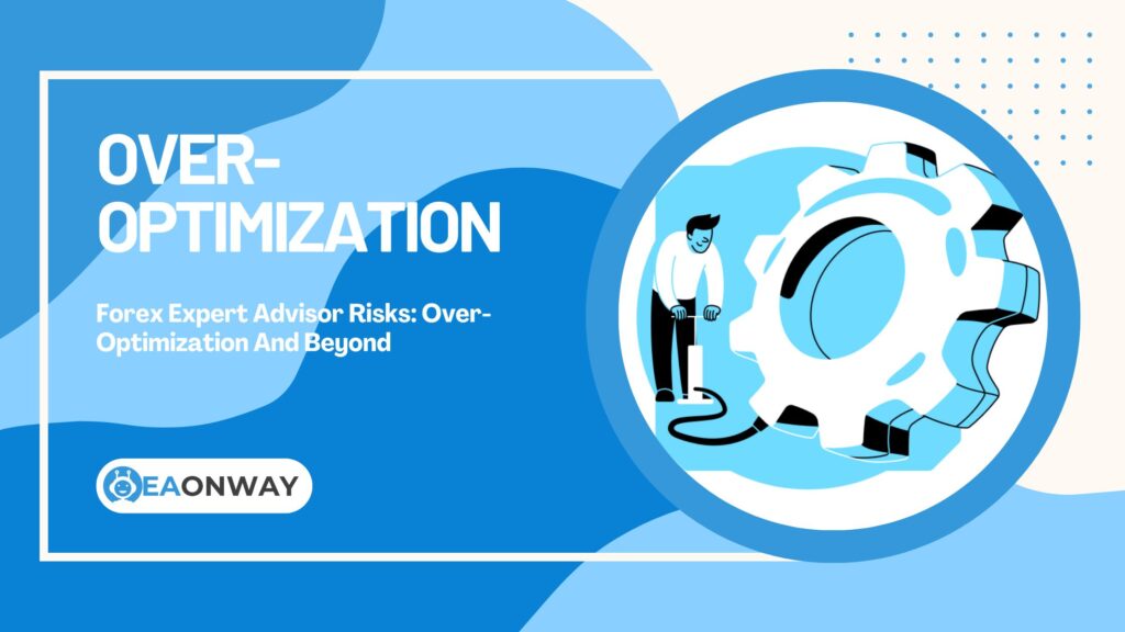 Over-Optimization And Beyond